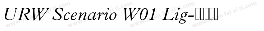 URW Scenario W01 Lig字体转换